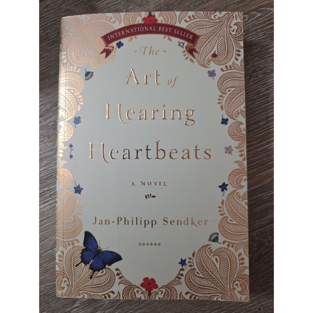 The Art of Hearing Heartbeats: A Novel - Jan-Philipp Sendker|Kevin Wiliarty ...